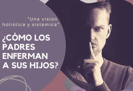 ¿Como los padres enferman a sus hijos?